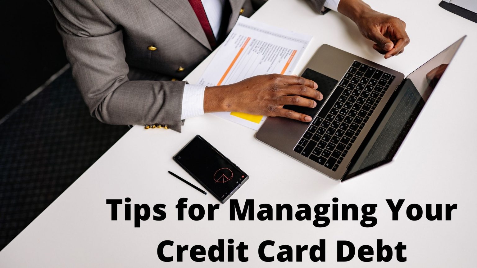 Tips For Managing Your Credit Card Debt - MyFortiva